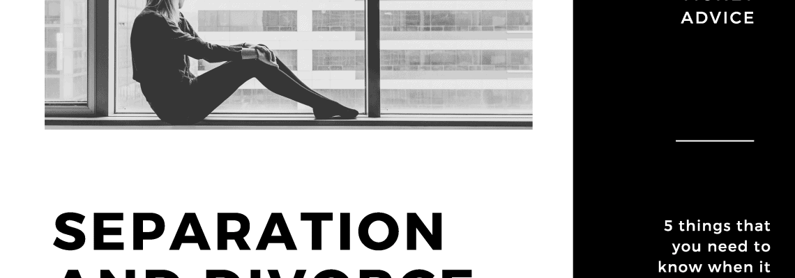 Separation and Divorce